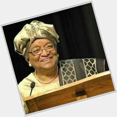 Happy Birthday to H.E Madam Ellen Johnson-Sirleaf as she celebrates her natal day!!!! 