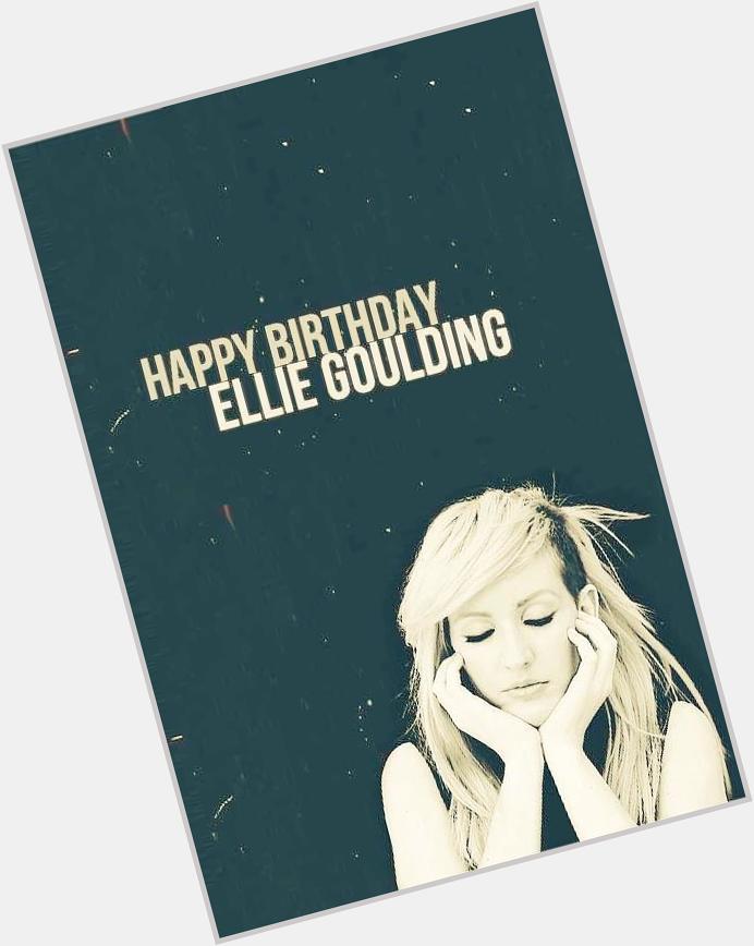 Happy birthday ellie goulding  