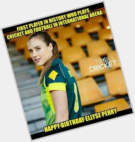 Wish you happy birthday day sweet sister ELLYSE PERRY..... 