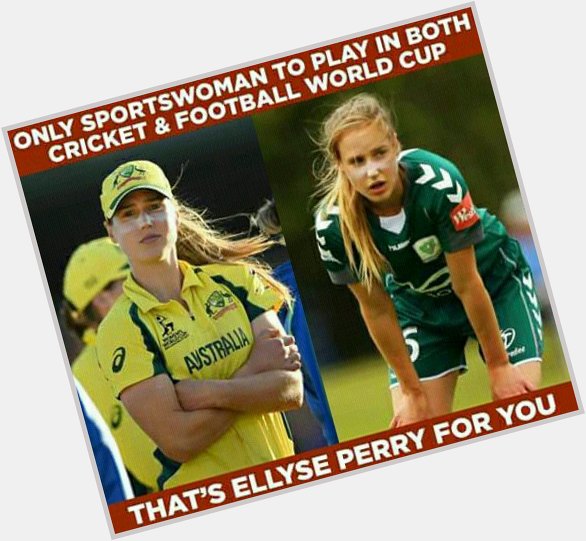 Happy birthday Ellyse Perry 
God bless you & all the best for the upcoming matches. 
