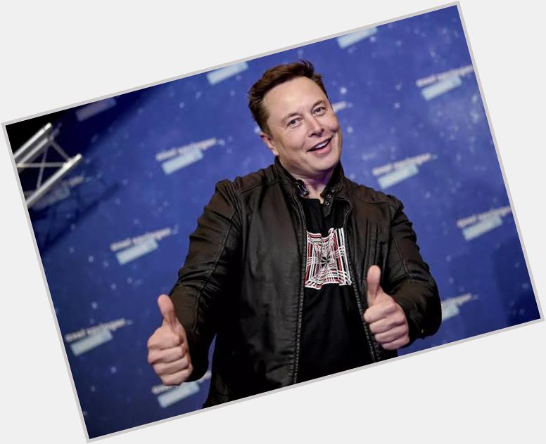  Happy birthday Elon musk heartily wishes from INDIA..       