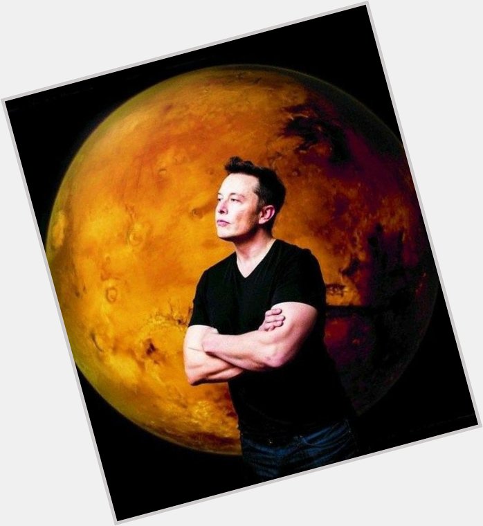 Happy birthday Elon Musk  great inspiration and a powerful personality 