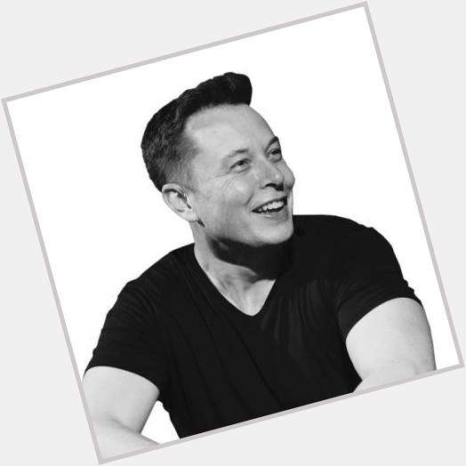 Happy Birthday Elon Musk . The World still Waiting for Your MARS plan 