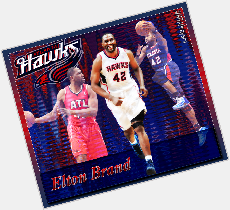 Pray for Elton Brand ( a blessed & happy birthday. All the best Elton! 