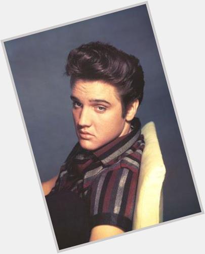   Happy 80th Birthday To The King of Rock N\ Roll, Elvis Presley!  Hot hot hot! Happy Birthday!