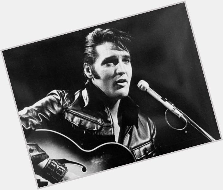 Happy birthday to the King, Elvis Presley!  