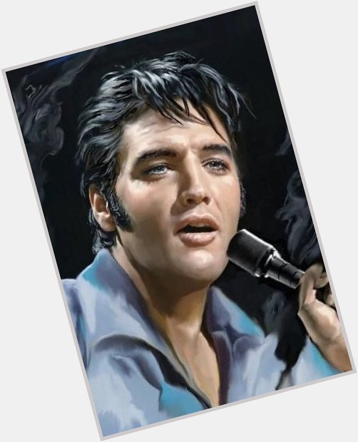 Happy Birthday Elvis.
Elvis Presley could have been 85 year old. (1935 - 1977)  
