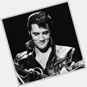 The late great Elvis Presley was born on this date in 1935.
Happy birthday King...rest in peace. 