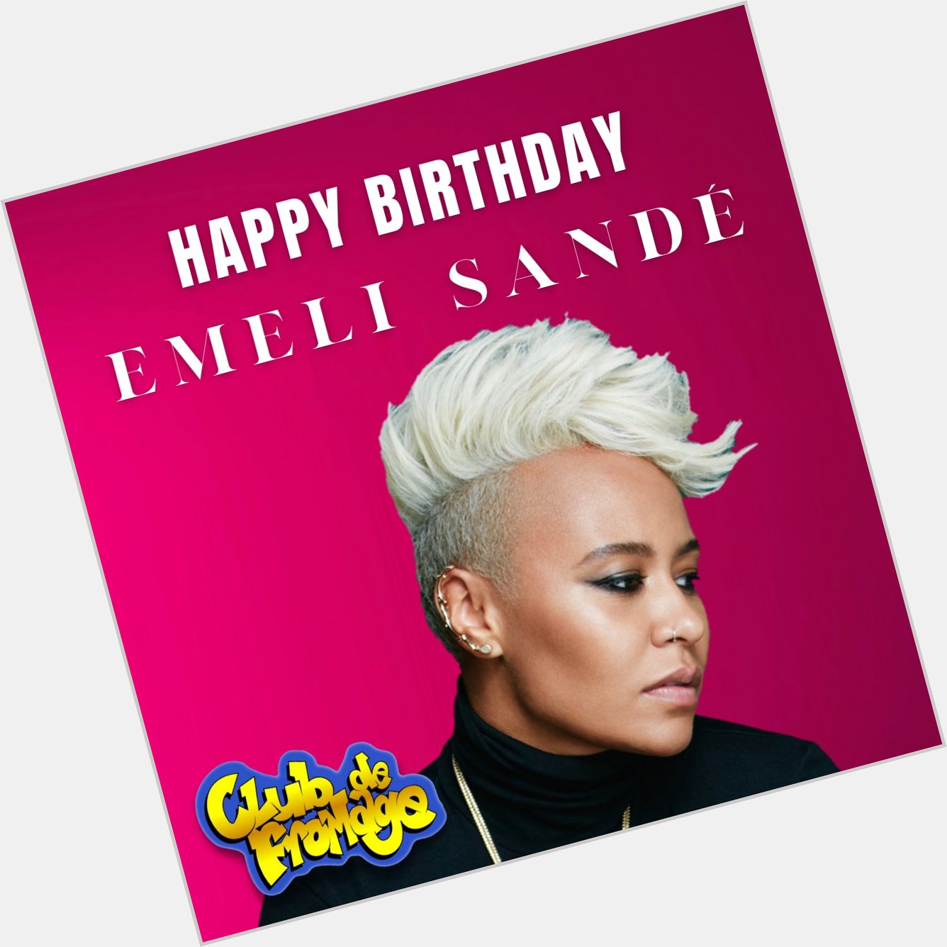 Happy Birthday Emeli Sandé!    