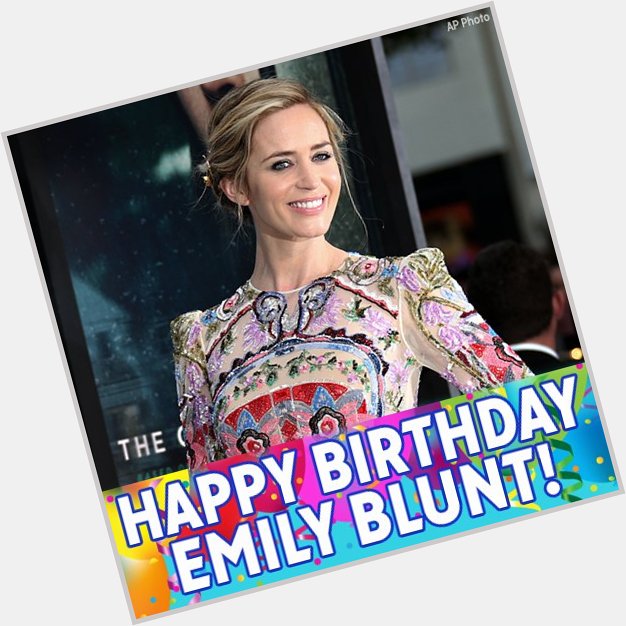 Happy 34th Birthday, Emily Blunt! 