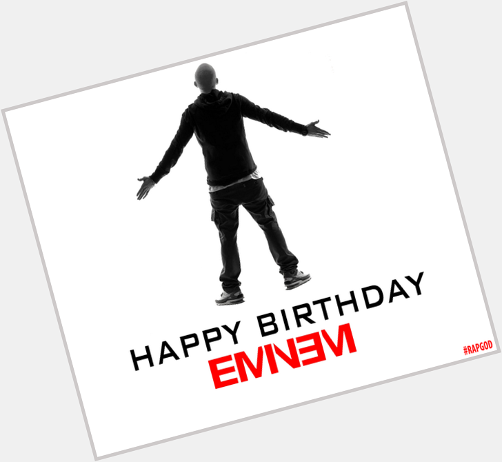 Happy early birthday Eminem!!!!!!! 