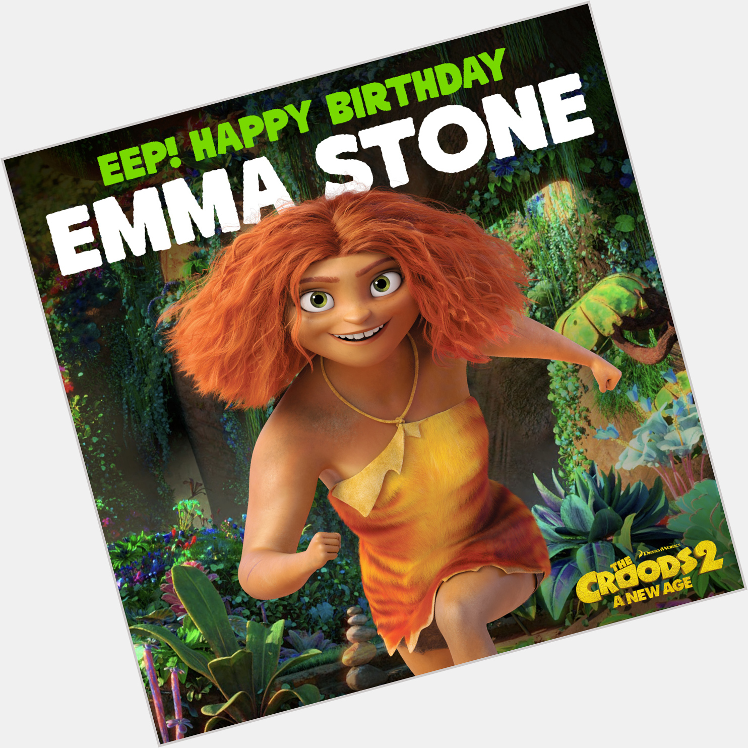 Happy Birthday Emma Stone! See her as the adventurous Eep in Coming soon! 