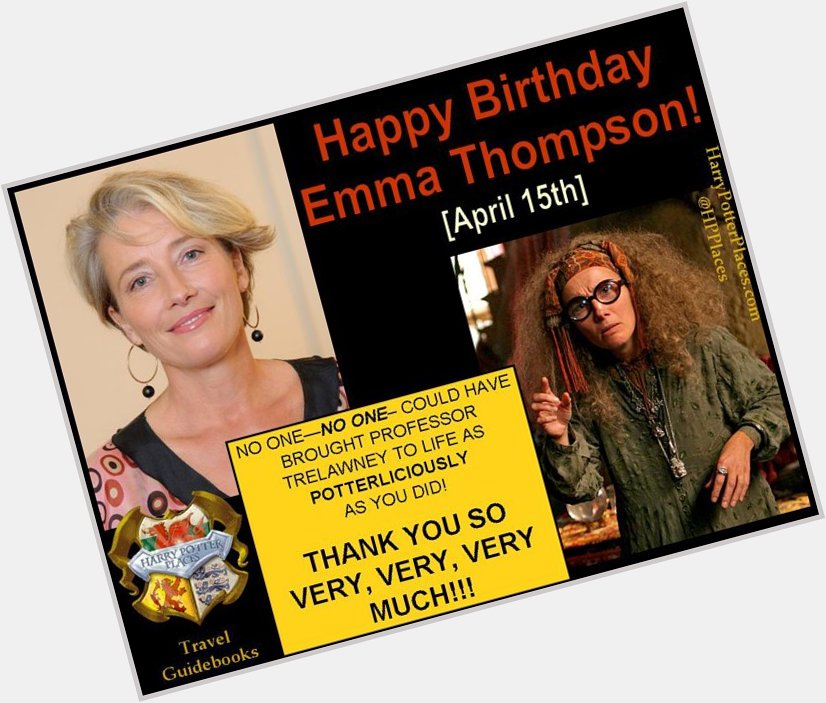 Happy Birthday to Emma Thompson   
