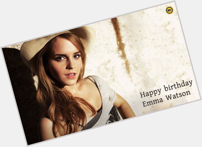 Happy birthday to Emma Watson!!!    