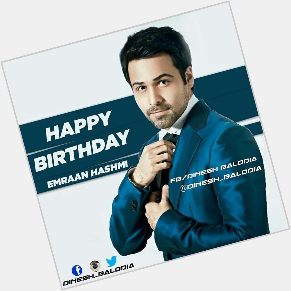 \"Happy Birthday Emraan Hashmi\" 