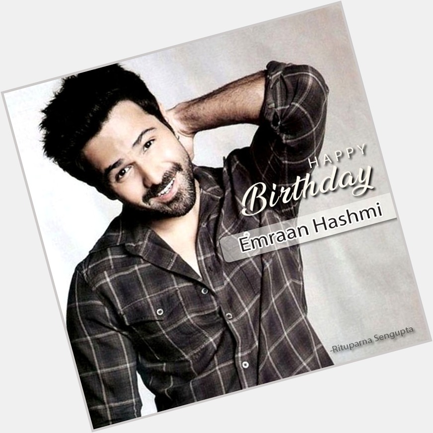 Wishing a very Happy Birthday, Emraan Hashmi! 
Stay safe & blessed! 