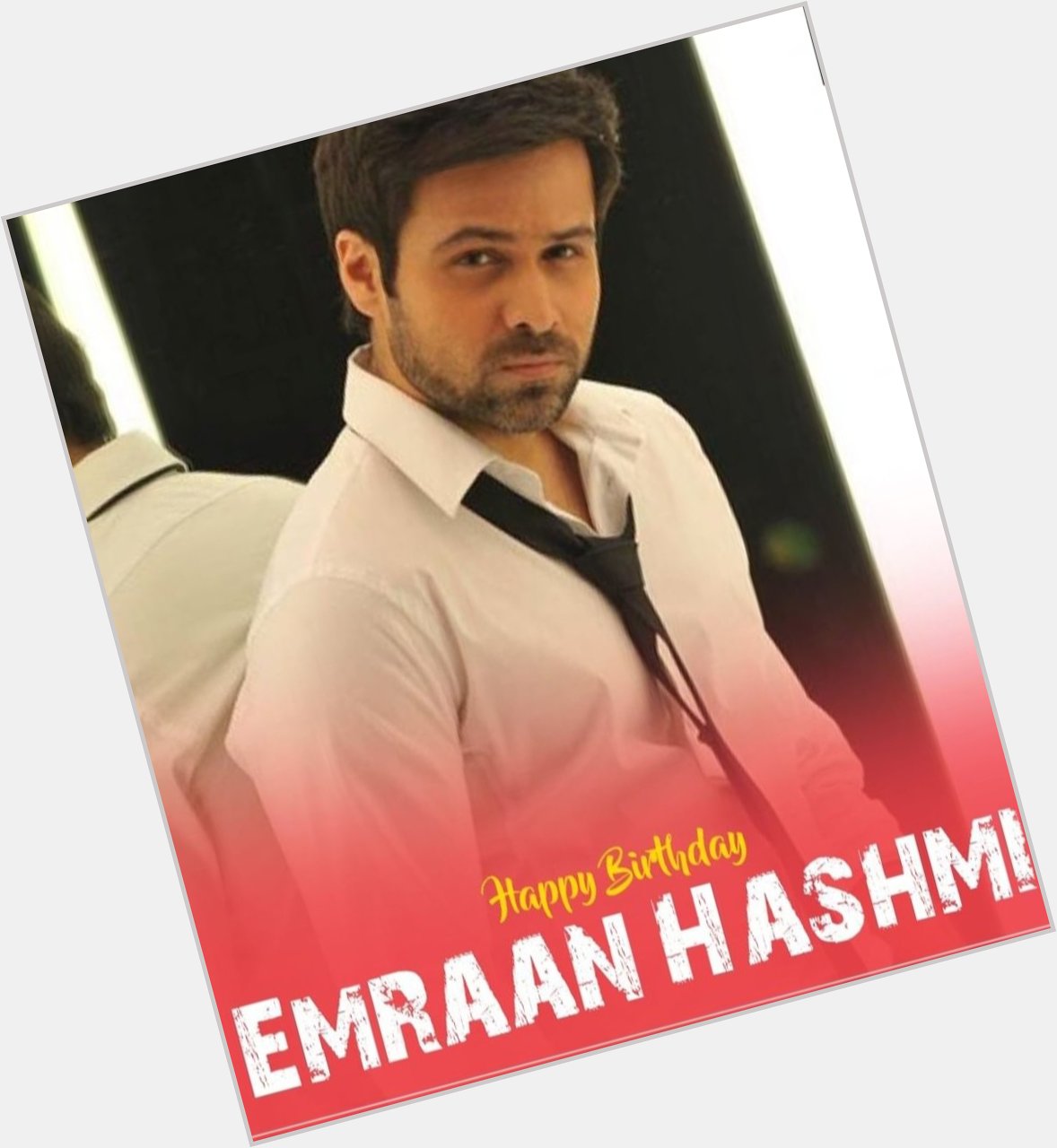 Happy Birthday Emraan Hashmi   Stay Happy Stay Blessed      