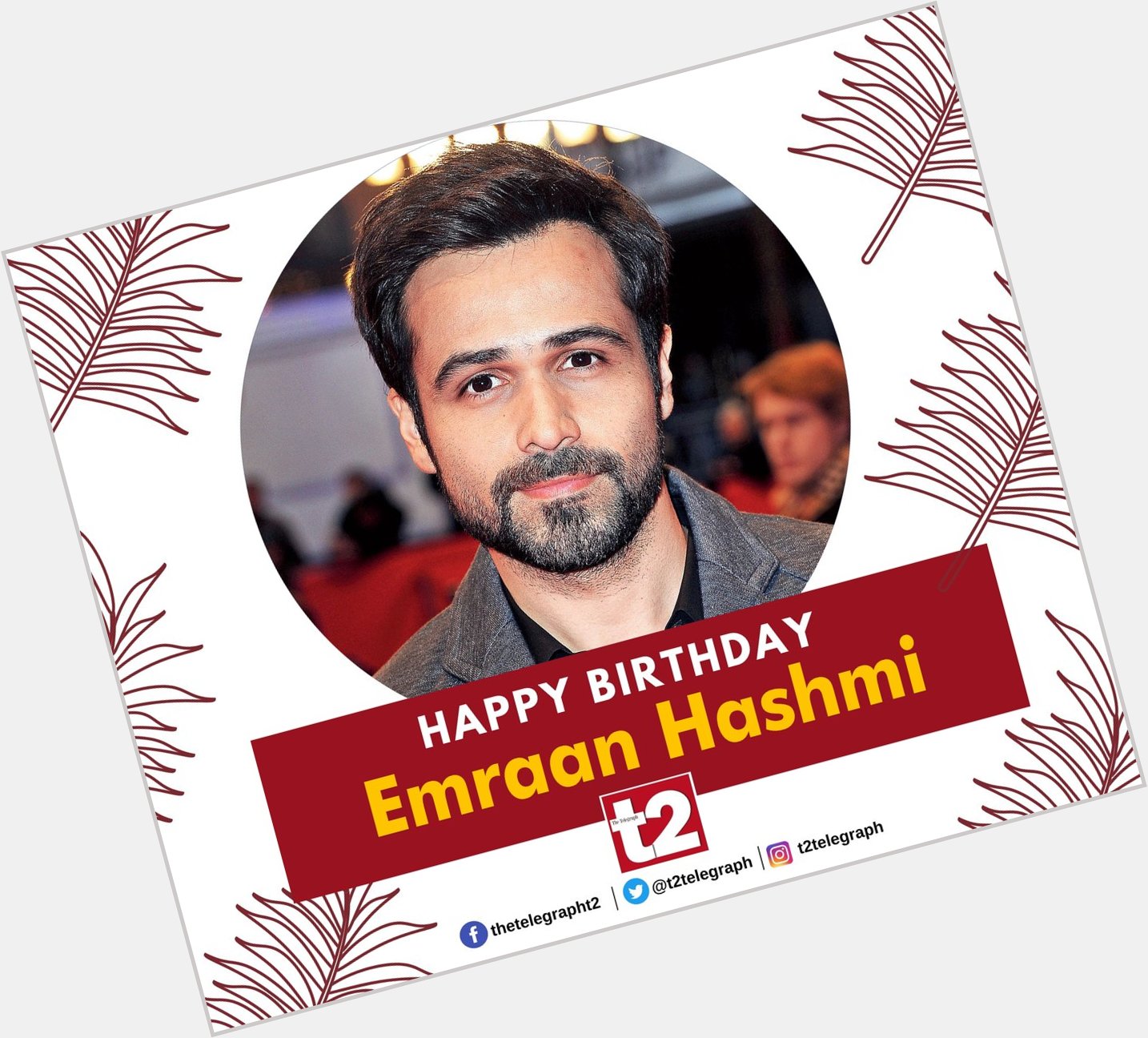 T2 wishes the versatile Emraan Hashmi a very happy birthday. How about a \Selfiee\ today? 