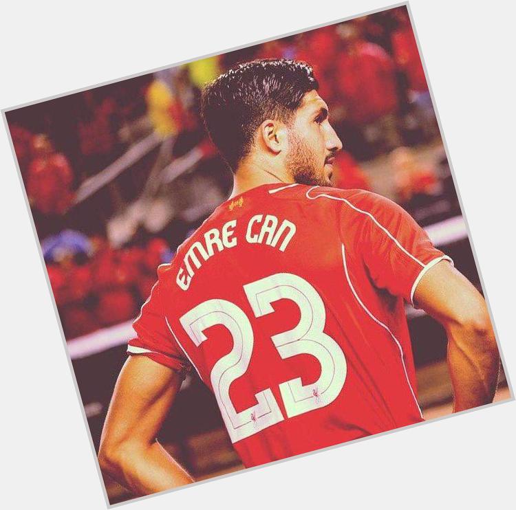 Happy Birthday,Emre Can.I hope you\ll stay with us for a long-long time and will play a big part in future 