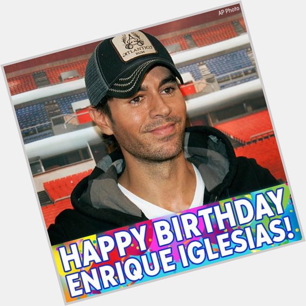 ¡Bailamos! Happy Birthday to Spanish pop star Enrique Iglesias! 