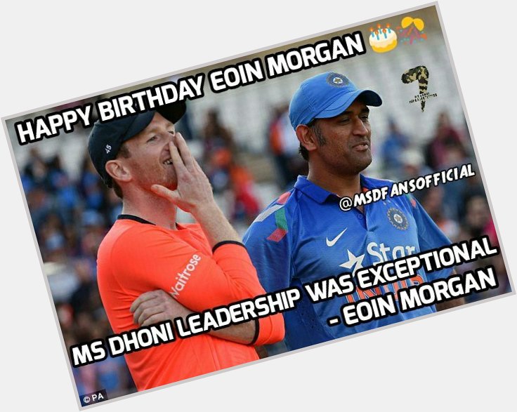 Happy Birthday Eoin Morgan 