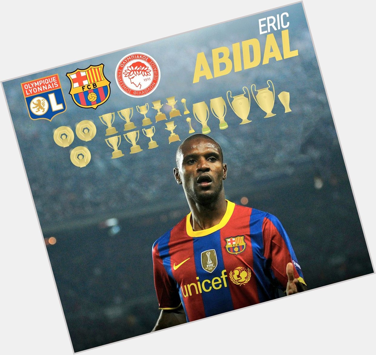 Happy 38th birthday to Éric Abidal.              18 career trophies in total. 