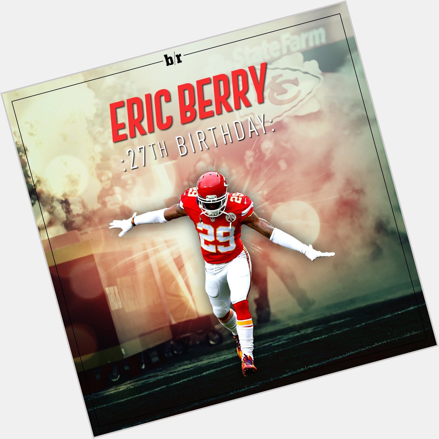 What a year it s been for Eric Berry, Happy 27th Birthday! 