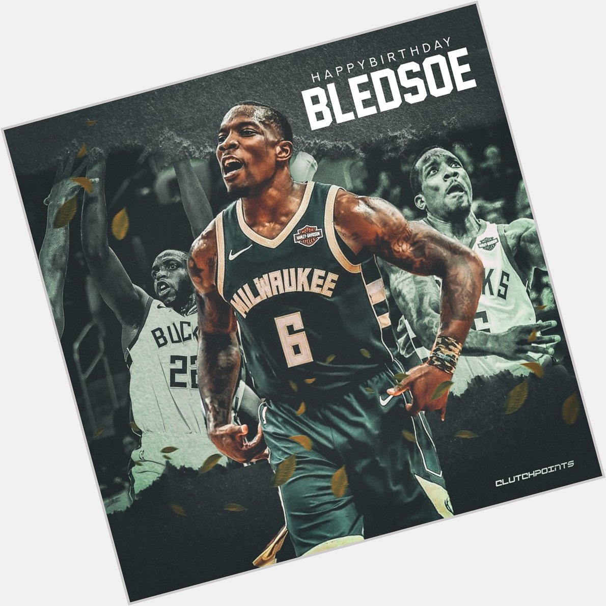 Join Bucks Nation in wishing Eric Bledsoe a happy 29th birthday  