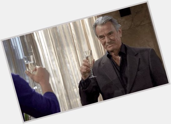 Happy Birthday to the one and only Eric Braeden!  Cheers to you!    