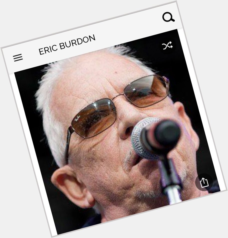 Happy birthday to this great lead singer for the animals. Happy birthday to Eric Burdon 