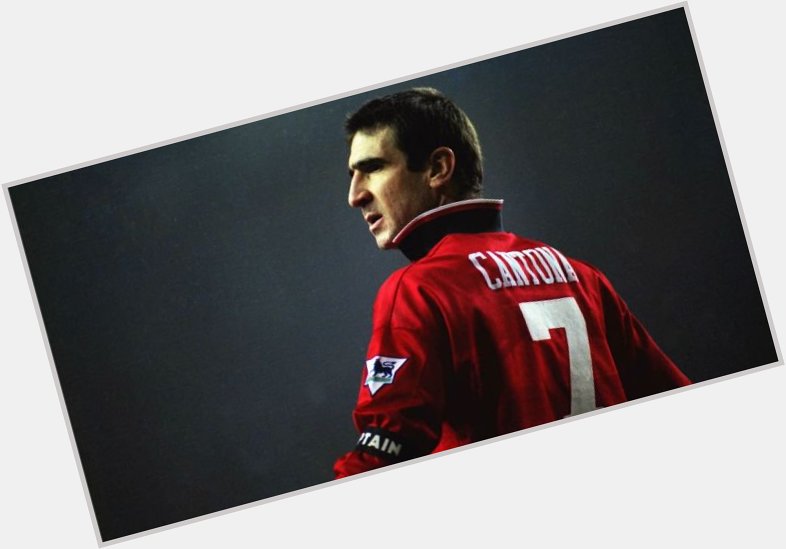 Happy Birthday to Eric Cantona, the legend    King of Old Trafford     