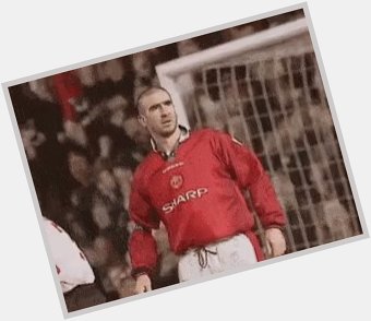 We\ll drink, a drink, a drink, to Eric the King, the King, the King! Happy birthday Eric Cantona. 