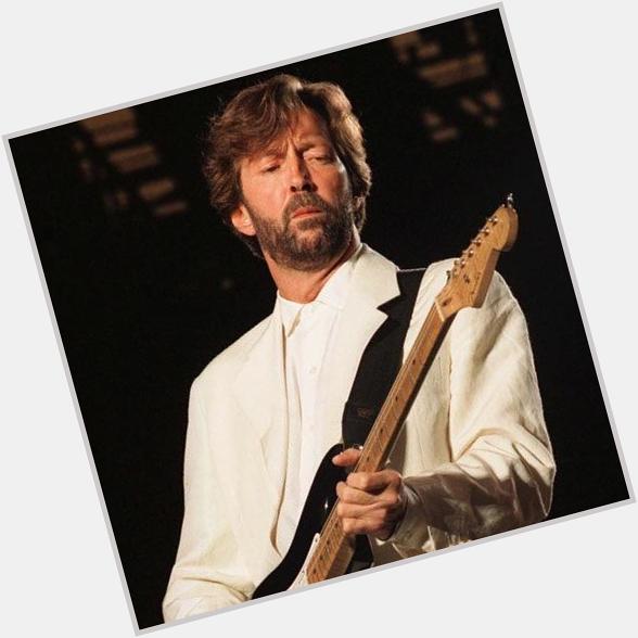 Wishing a very Happy Birthday to Eric Clapton!    