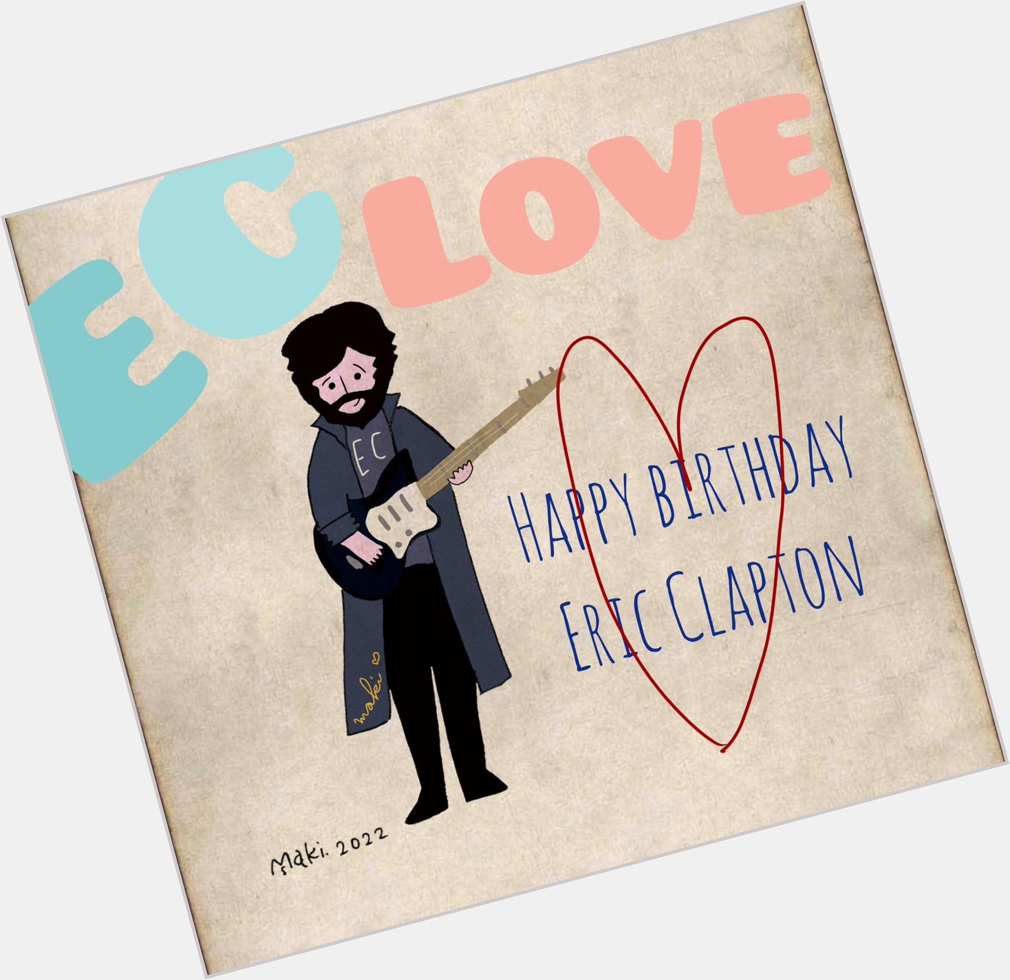  Happy Birthday, Eric Clapton  