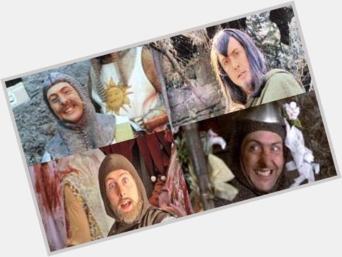 Happy birthday Eric Idle (these are some of his characters from Monty Python & The Holy Grail) 