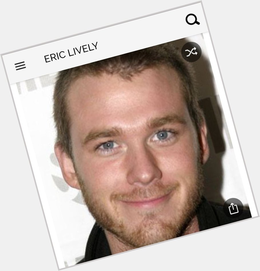 Happy birthday to this great actor.  Happy birthday to Eric Lively 