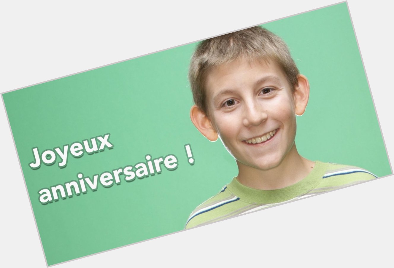 Le petit Dewey de a bien grandi, il fête aujourd\hui ses 24 ans ! Happy birthday Erik Per Sullivan ! 