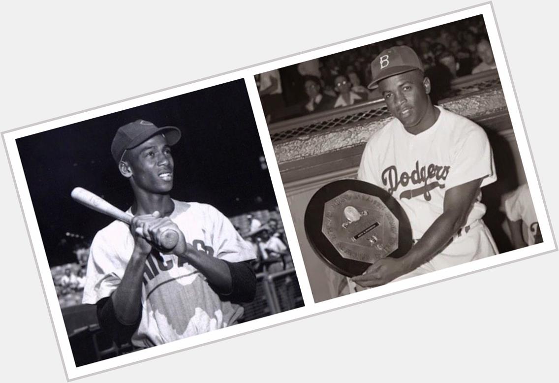 Happy Birthday to a pair of heroes, Ernie Banks and Jackie Robinson.  