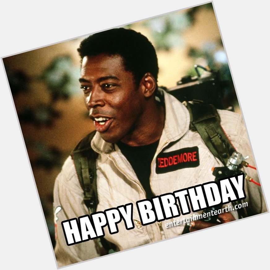 Happy 70th Birthday to Ernie Hudson of Ghostbusters! 