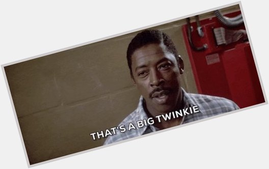    Happy birthday, Ernie! Have a Twinkie. 