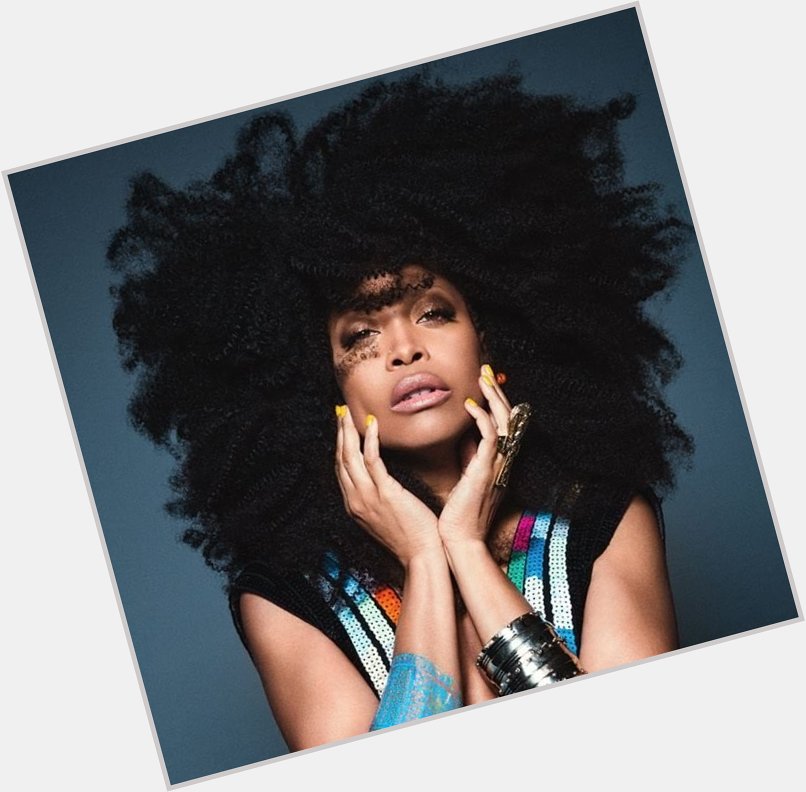 Happy Birthday to the one and only Erykah Badu! What s your all-time favorite record from the eclectic lady? 