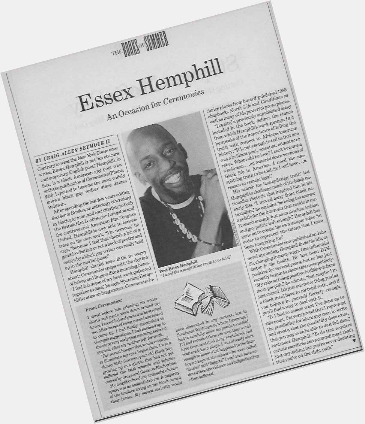 Happy Birthday, Essex Hemphill. Here s an article I wrote about my friend/mentor in 92. 