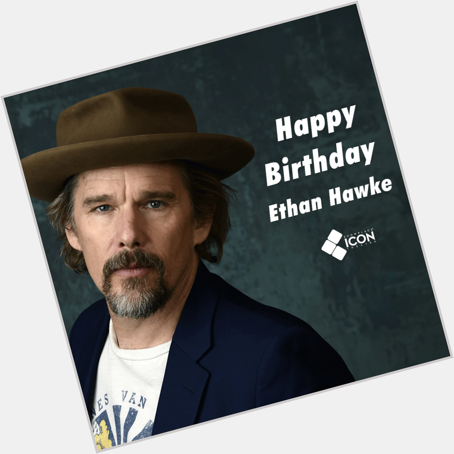 Happy Birthday to Ethan Hawke, you can see him in his new film - opening February 4, 2022. 