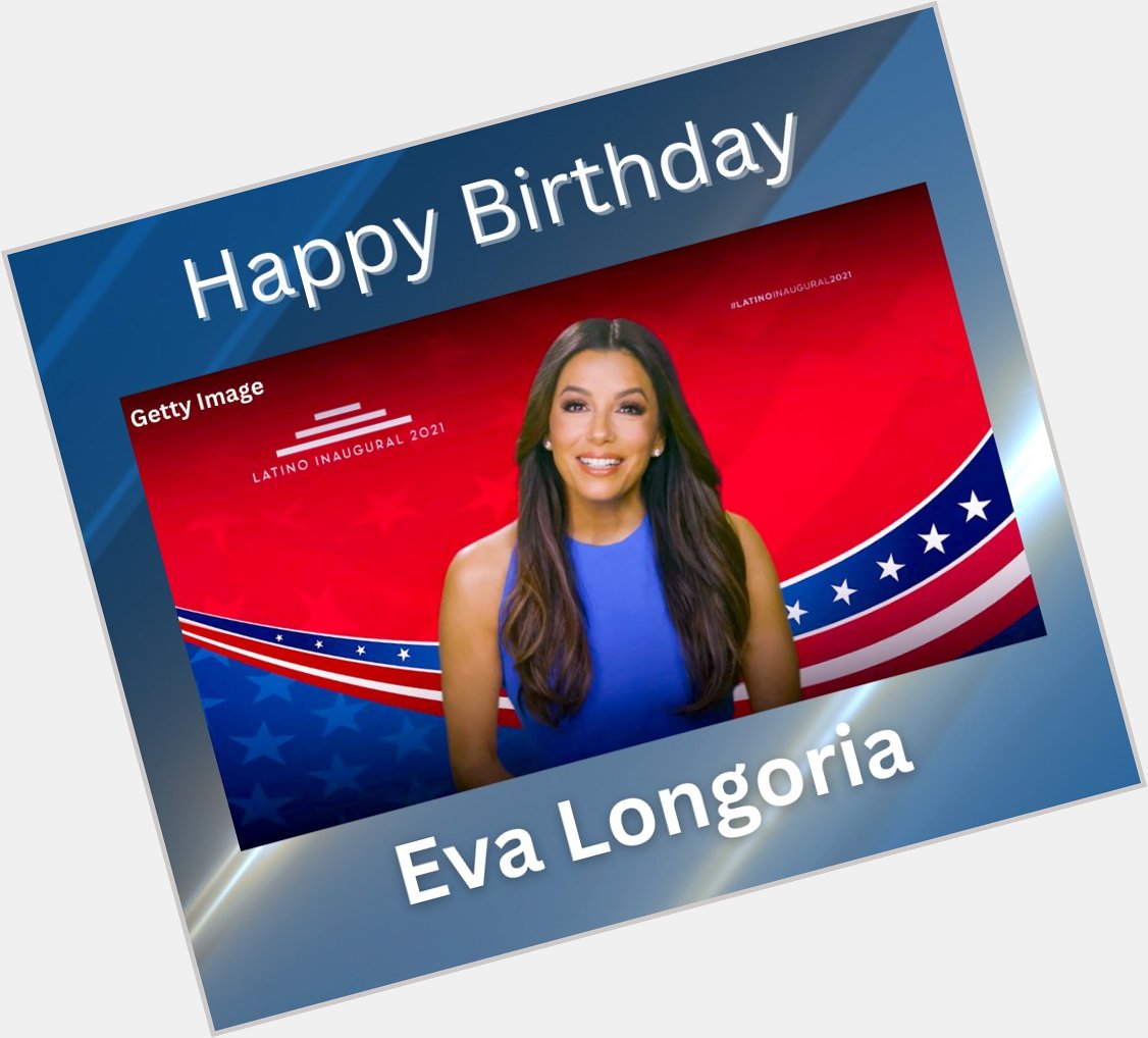 Happy 48\th Birthday Eva Longoria 