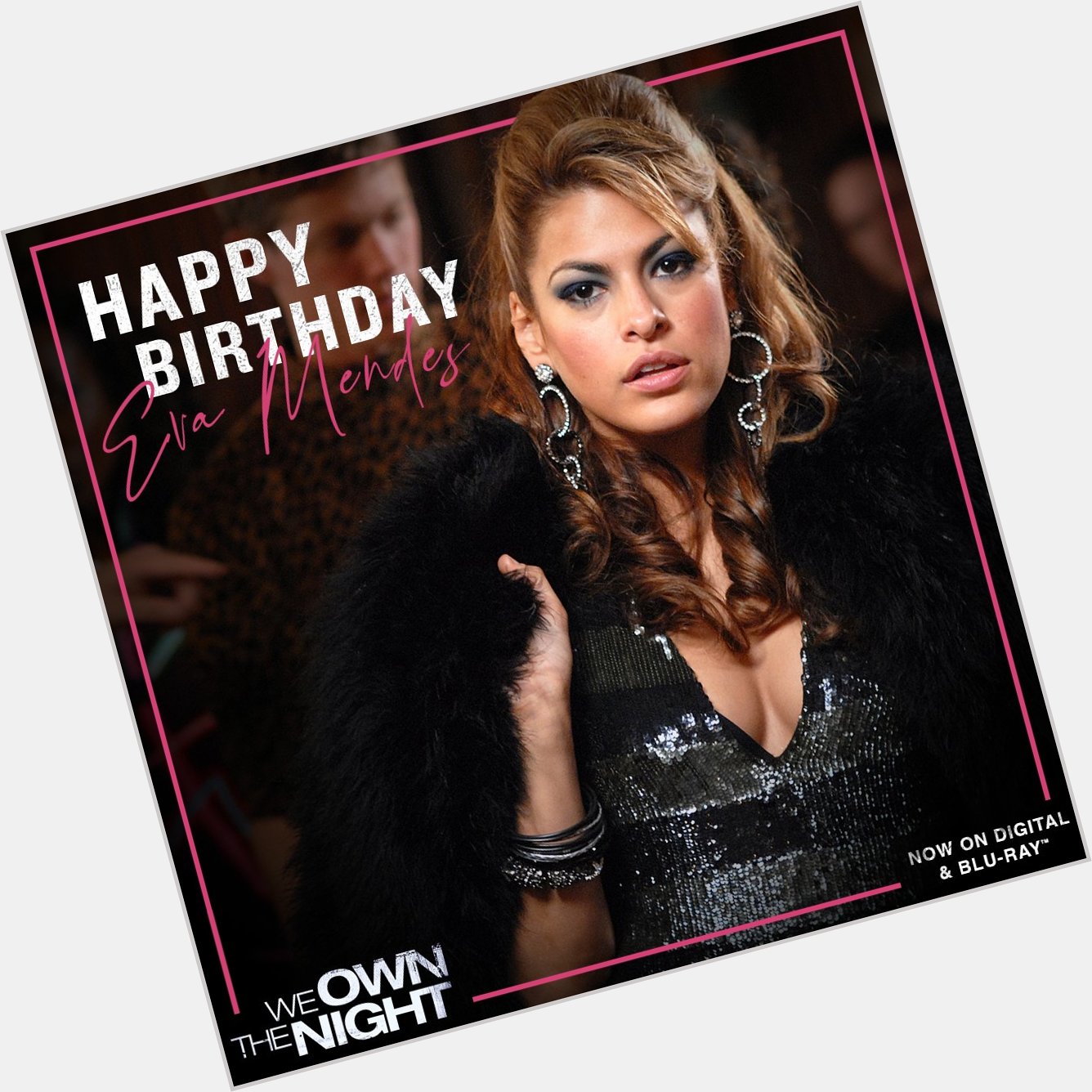 Happy Birthday Eva Mendes here s to you owning the night!  