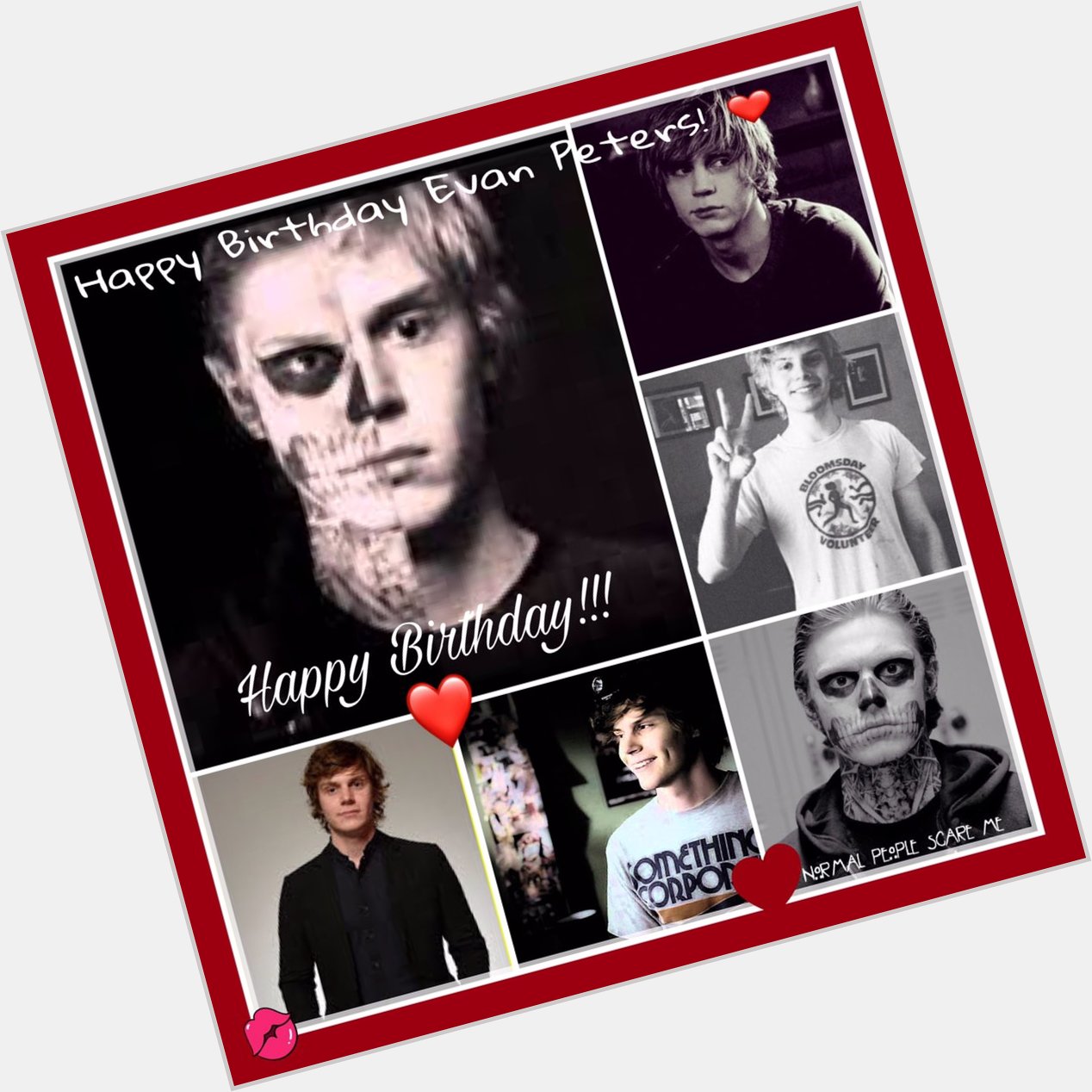 Happy Birthday Evan Peters!! I love you! Even thou u bring out nightmares you are a dream come true! 