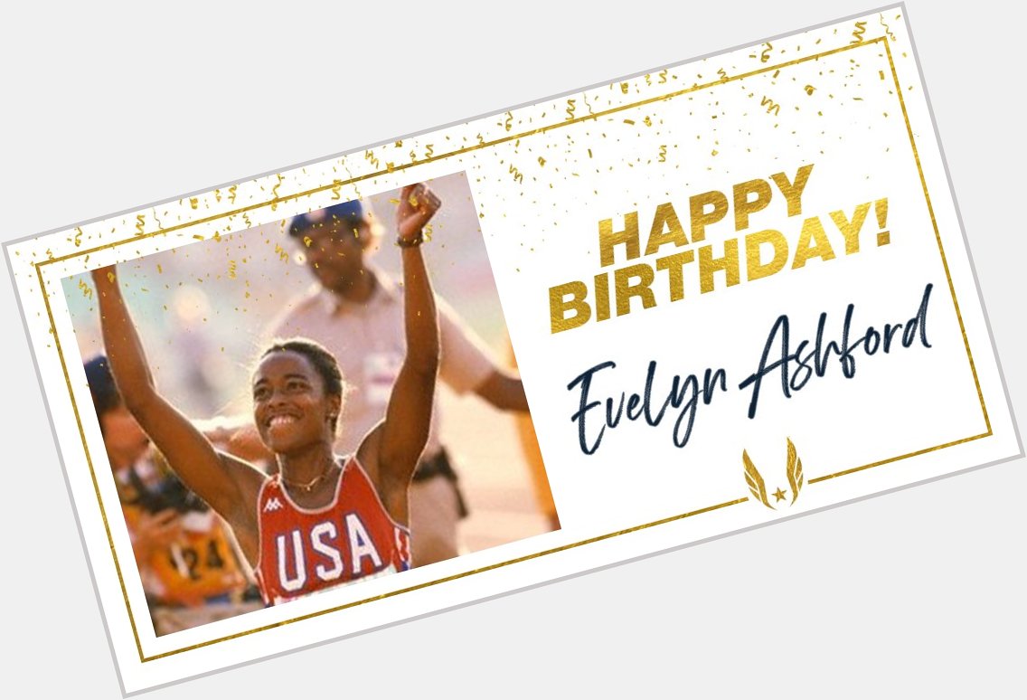 Usatf: Happy birthday to 4-time    Olympic champion, Evelyn Ashford!   