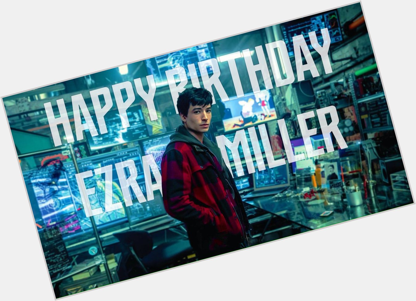 A Happy 25th Birthday to our Flash, Ezra Miller! 