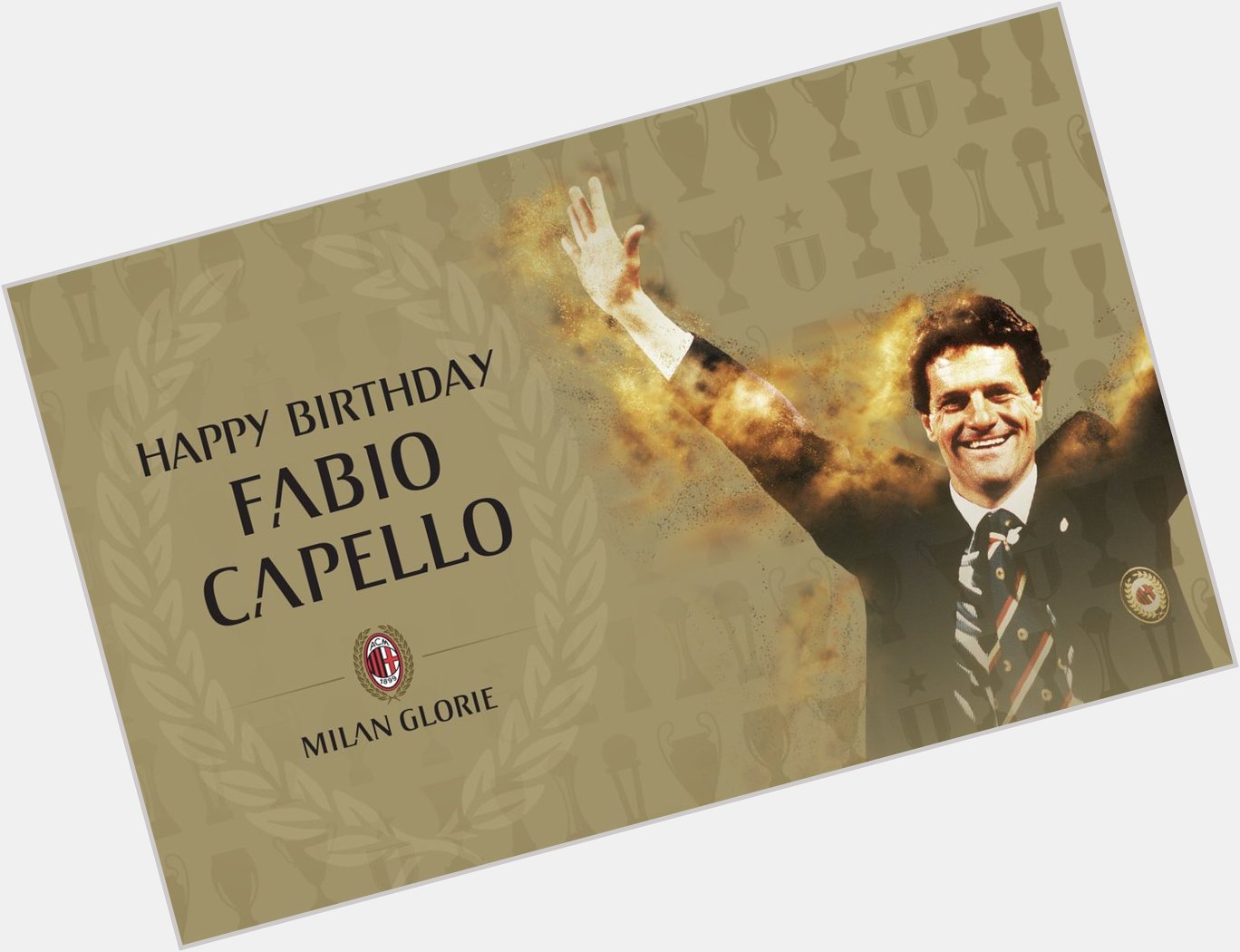 Happy birthday Fabio Capello 