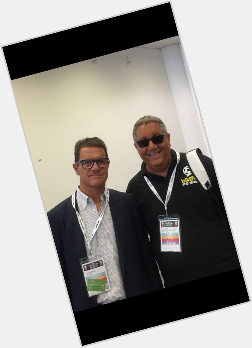 Happy 74th Birthday former manager Fabio Capello have a great day my friend 